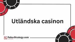 Utländska Casinon En Djupdykning i Online Spelvärlden 623027237